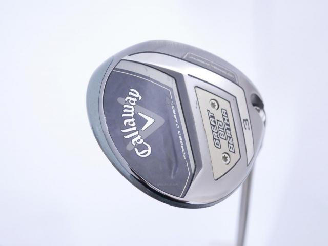 Fairway Wood : callaway : หัวไม้ 3 Callaway Great Big Bertha (ออกปี 2023 Japan Spec.) Loft 15 ก้าน Fujikura Speeder NX Flex S