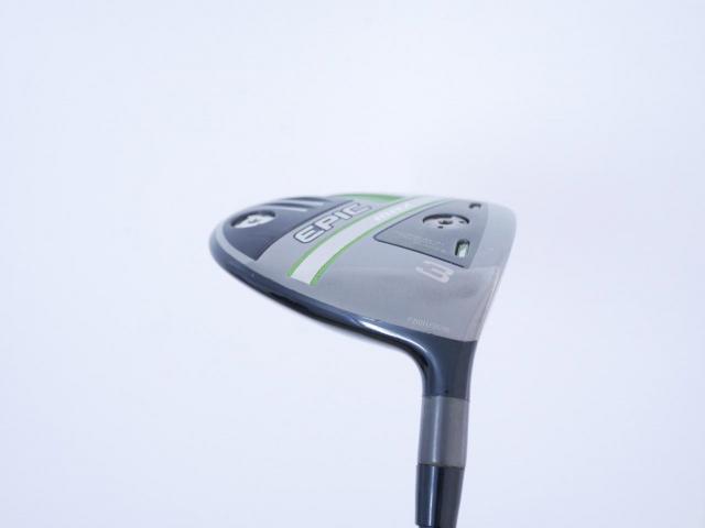 Fairway Wood : callaway : หัวไม้ 3 Callaway EPIC MAX (รุ่นปี 2021) Loft 15 ก้าน Fujikura Speeder Evolution Flex R