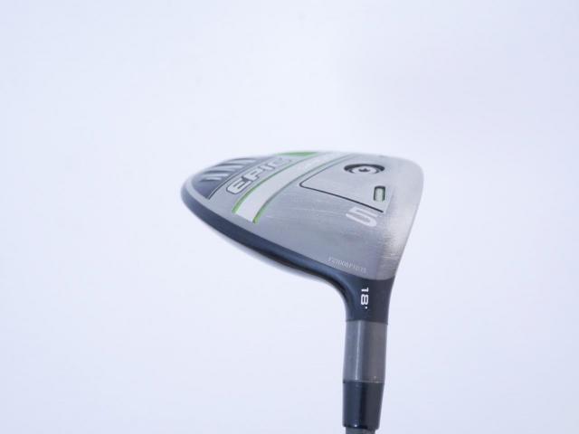 Fairway Wood : callaway : หัวไม้ 5 Callaway EPIC Speed (รุ่นปี 2021) Loft 18 ก้าน Mitsubishi Diamana 50 Flex SR
