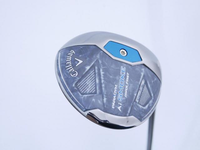 Fairway Wood : callaway : หัวไม้ 3 Callaway Paradym AI Smoke MAX FAST (ออกปี 2024 Japan Spec.) Loft 16 ก้าน Mitsubishi TENSEI 40 Flex R