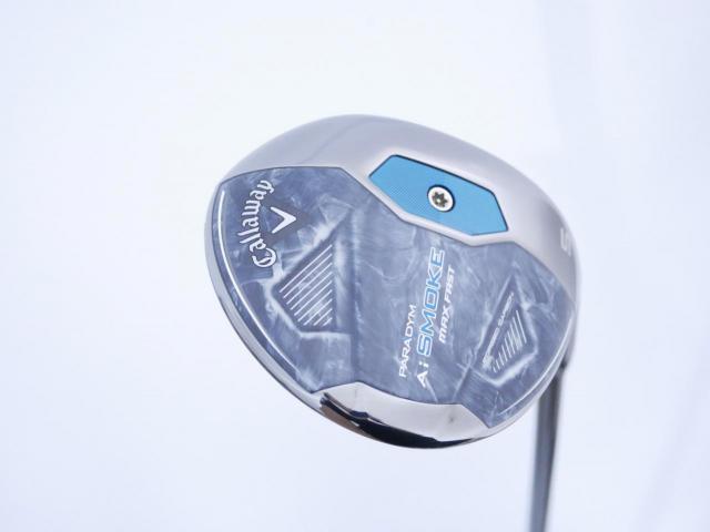 Fairway Wood : callaway : หัวไม้ 5 Callaway Paradym AI Smoke MAX FAST (ออกปี 2024 Japan Spec.) Loft 19 ก้าน Mitsubishi TENSEI 40 Flex R