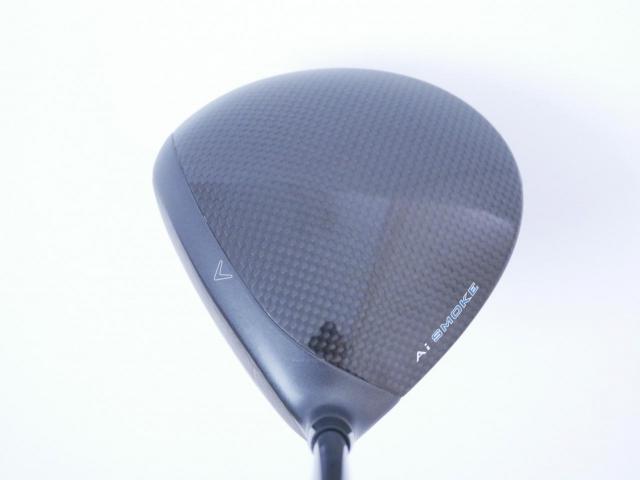 Driver : Callaway : ไดรเวอร์ Callaway Paradym Ai SMOKE MAX FAST (รุ่นปี 2024 Japan Spec.) Loft 10.5 ก้าน Mitsubishi TENSEI 40 Flex R