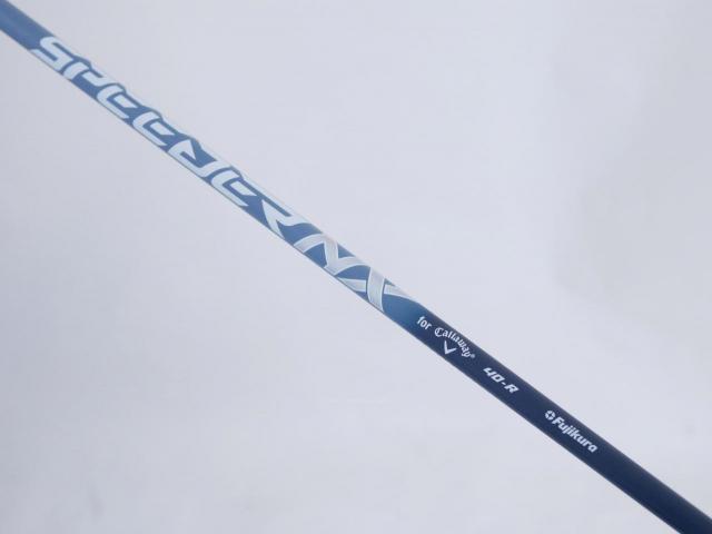 Driver : Callaway : ไดรเวอร์ Callaway Paradym Max Fast (รุ่นปี 2023 Japan Spec.) Loft 10.5 ก้าน Fujikura Speeder NX 40 Flex R