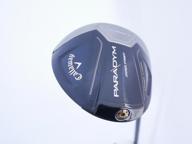 Driver : Callaway : ไดรเวอร์ Callaway Paradym Max Fast (รุ่นปี 2023 Japan Spec.) Loft 9.5 ก้าน Fujikura Speeder NX 40 Flex S