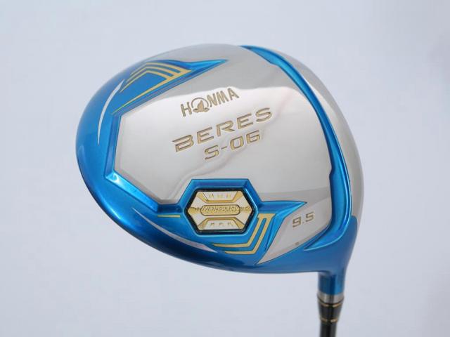 Driver : Honma : **ก้าน 4 ดาว** ไดรเวอร์ Honma Beres S-06 (ปี 2019) Loft 9.5 ก้าน ARMRQ X (60) Flex S (4 ดาว)