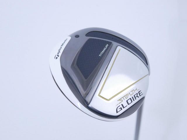 Fairway Wood : Taylormade : หัวไม้ 3 Taylormade Stealth GLOIRE Titanium (ออกปี 2022 รุ่นท๊อปสุด Japan Spec) Loft 15 ก้าน Fujikura Speeder NX Flex R