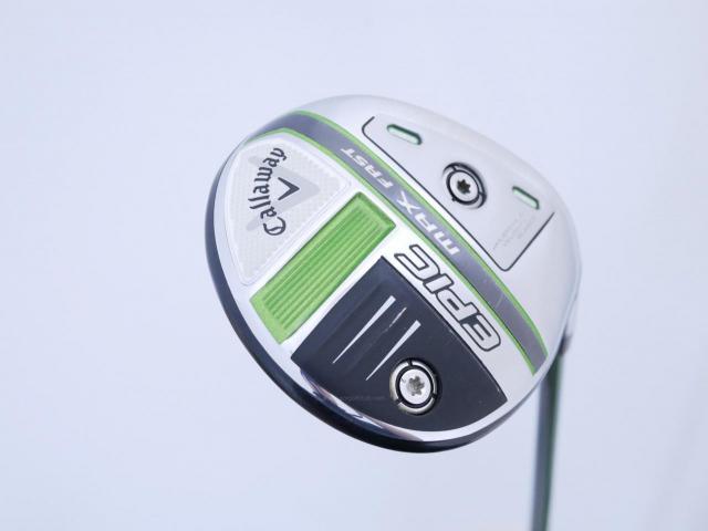 Fairway Wood : callaway : หัวไม้ 3 Callaway EPIC MAX FAST (รุ่นปี 2021) Loft 15 ก้าน Fujikura Speeder Evolution Flex R