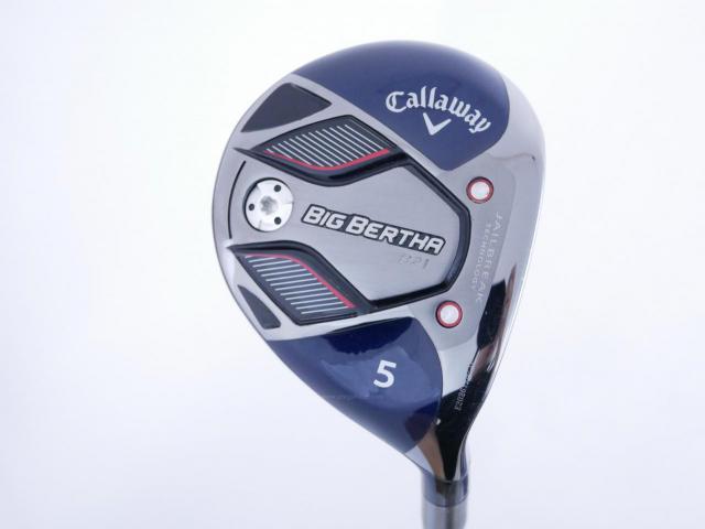 Fairway Wood : callaway : หัวไม้ 5 Callaway Big Bertha B21 (รุ่นปี 2021 ตีง่าย ไกล) Loft 19 ก้าน Fujikura Speeder Evolution Flex SR