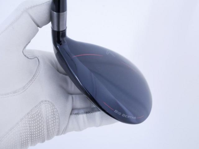 Fairway Wood : callaway : หัวไม้ 5 Callaway Big Bertha B21 (รุ่นปี 2021 ตีง่าย ไกล) Loft 19 ก้าน Fujikura Speeder Evolution Flex SR