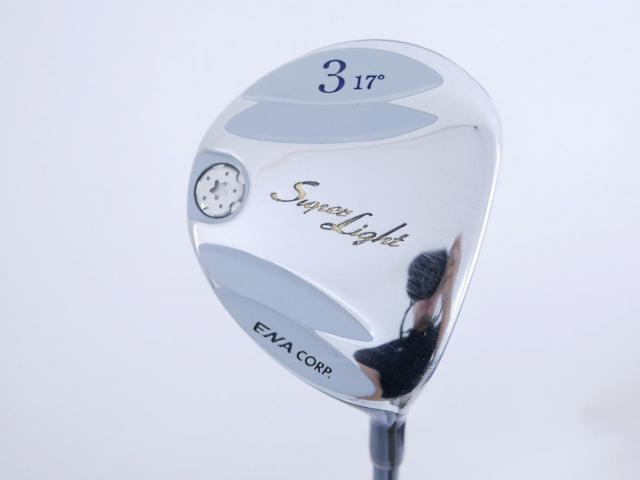 Fairway Wood : Other Brand : หัวไม้ 3 ENA SuperLight (ออกปี 2016 เบาและอ่อน เหมาะกับซีเนียร์) Loft 17 Flex R 