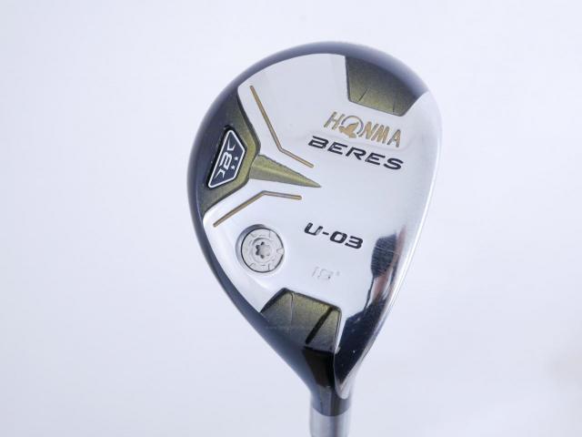 Fairway Wood : Honma : ไม้กระเทย Honma Beres U-03 (ปี 2016) Loft 19 ก้าน ARMRQ 8 (54) Flex R (2 ดาว)