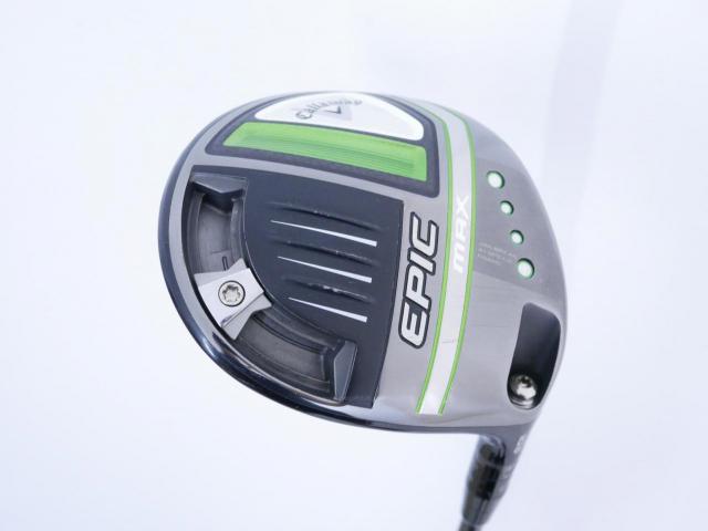 Driver : Callaway : ไดรเวอร์ Callaway EPIC MAX (รุ่นปี 2021) Loft 10.5 ก้าน Mitsubishi Diamana 40 Flex SR