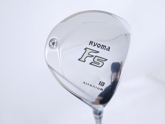 Fairway Wood : Other Brand : หัวไม้ 5 Ryoma F Titanium Special Tunning (ปี 2020 หน้าเด้งเกินกฏ ไกลมากๆ) Loft 18 ก้าน Ryoma Beyond Power Flex ∞