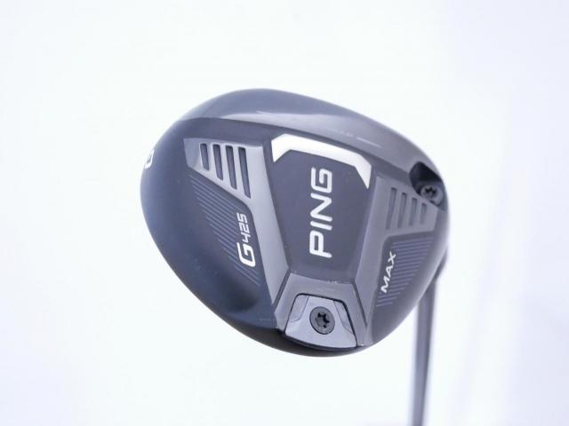 Fairway Wood : Ping : หัวไม้ 5 Ping G425 Max (รุ่นปี 2022) Loft 17.5 ก้าน Ping Tour 2.0 65 Flex S