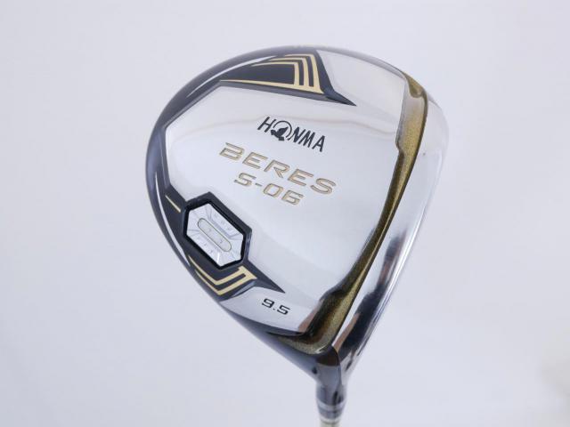 Driver : Honma : ไดรเวอร์ Honma Beres S-06 (รุ่นปี 2019) Loft 9.5 ก้าน ARMRQ X (47) Flex S (2 ดาว)