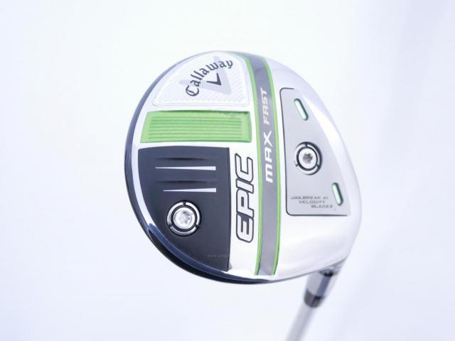 Lady club : All : หัวไม้ 3 Callaway EPIC MAX FAST (รุ่นปี 2021) Loft 15 ก้าน Mitsubishi ELDIO 40 Flex L
