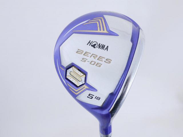 Fairway Wood : Honma : **ก้าน 3 ดาว** หัวไม้ 5 Honma Beres S-06 (รุ่นปี 2019) Loft 18 ก้าน ARMRQ X (47) Flex R (3 ดาว)