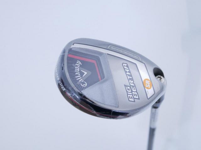 Fairway Wood : callaway : **ของใหม่ ยังไม่แกะพลาสติก** ไม้กระเทย Callaway Big Bertha (รุ่นล่าสุด ปี 2023 Japan Spec.) Loft 21 ก้าน Fujikura Speeder NX Flex SR