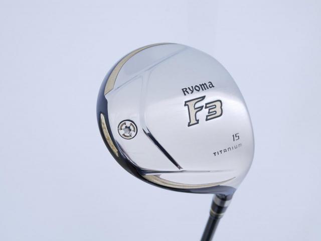 Fairway Wood : Other Brand : หัวไม้ 3 Ryoma F Titanium (รุ่นปี 2019 ไกลมากๆ) Loft 15 ก้าน Tour AD RF2 Flex SR