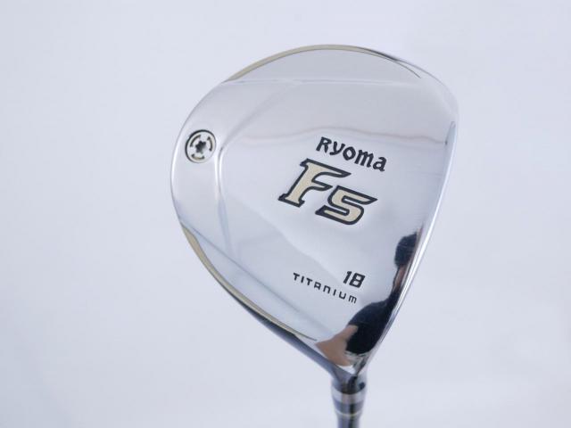 Fairway Wood : Other Brand : หัวไม้ 5 Ryoma F Titanium (รุ่นปี 2019 ไกลมากๆ) Loft 18 ก้าน Tour AD RF2 Flex SR