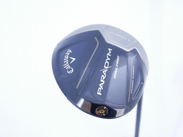 Driver : Callaway : ไดรเวอร์ Callaway Paradym Max Fast (รุ่นปี 2023 Japan Spec.) Loft 10.5 ก้าน Fujikura Speeder NX 40 Flex R