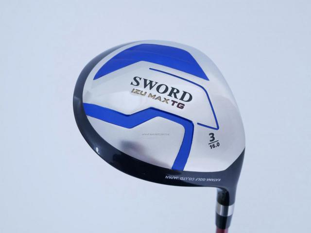 Fairway Wood : Katana : หัวไม้ 3 Katana Sword IZU Max TG Loft 16 ก้าน Fujikura Speeder 589 Flex SR