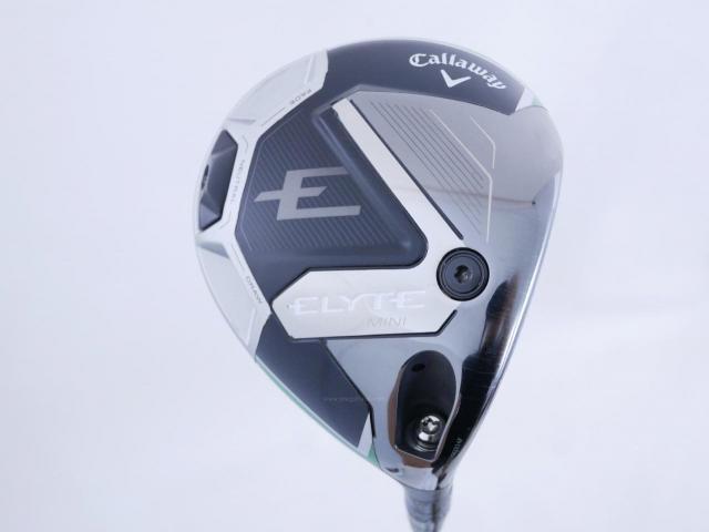 Driver : Callaway : Mini Driver Callaway ELYTE Mini (รุ่นล่าสุด ออกปี 2025 Japan Spec.) Loft 11.5 (ปรับได้) ก้าน Denali 60g 6.0 Flex S