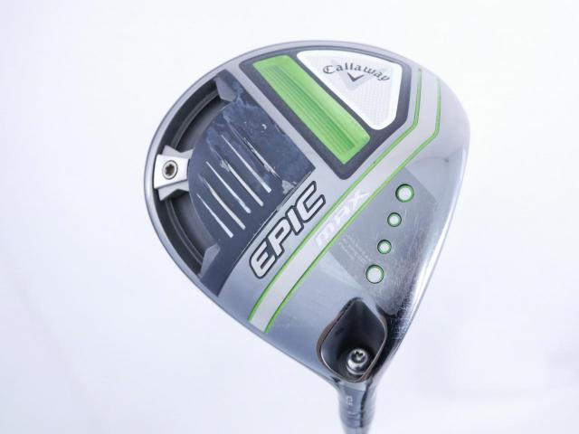 Driver : Callaway : ไดรเวอร์ Callaway EPIC MAX (รุ่นปี 2021) Loft 10.5 ก้าน Mitsubishi Diamana 40 Flex S
