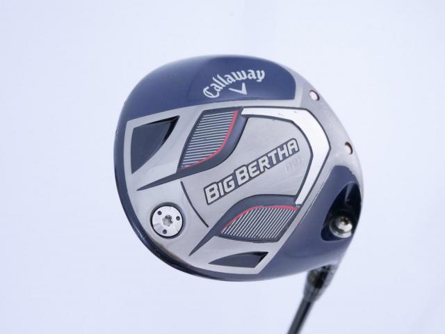 Driver : Callaway : ไดรเวอร์ Callaway Big Bertha B21 (รุ่นปี 2021 ตีไกลมากๆ) Loft 10.5 ก้าน Mitsubishi TENSEI 65 Flex S