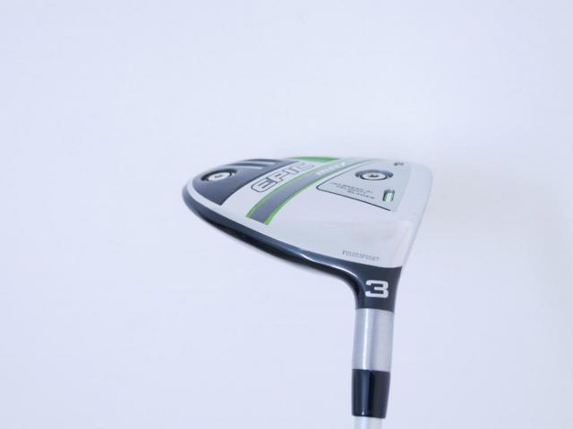 Lady club : All : หัวไม้ 3 Callaway EPIC MAX FAST (รุ่นปี 2021) Loft 15 ก้าน Mitsubishi ELDIO 40 Flex L