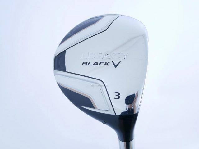 Fairway Wood : callaway : หัวไม้ 3 Callaway Legacy Black V Loft 15 ก้าน Mitsubishi FUBUKI k60 Flex S