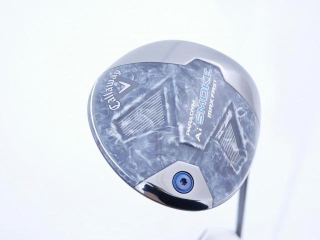 Driver : Callaway : ไดรเวอร์ Callaway Paradym Ai SMOKE MAX FAST (รุ่นปี 2024 Japan Spec.) Loft 9.5 ก้าน Mitsubishi TENSEI 40 Flex S
